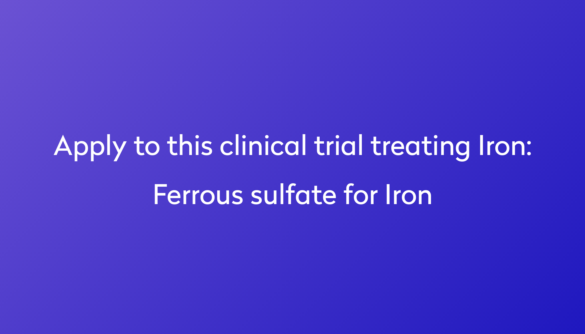 ferrous-sulfate-for-iron-clinical-trial-2022-power